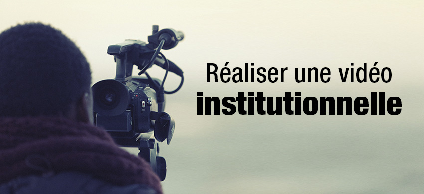 Vidéo Institutionnelle